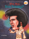 Cover image for Who Was Elvis Presley?
